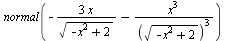 normal(`+`(`-`(`/`(`*`(3, `*`(x)), `*`(sqrt(`+`(`-`(`*`(`^`(x, 2))), 2))))), `-`(`/`(`*`(`^`(x, 3)), `*`(`^`(sqrt(`+`(`-`(`*`(`^`(x, 2))), 2)), 3))))))