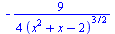 `+`(`-`(`/`(`*`(`/`(9, 4)), `*`(`^`(`+`(`*`(`^`(x, 2)), x, `-`(2)), `/`(3, 2))))))