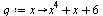 q := proc (x) options operator, arrow; `+`(`*`(`^`(x, 4)), x, 6) end proc
