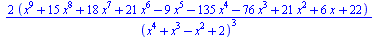 `+`(`/`(`*`(2, `*`(`+`(`*`(`^`(x, 9)), `*`(15, `*`(`^`(x, 8))), `*`(18, `*`(`^`(x, 7))), `*`(21, `*`(`^`(x, 6))), `-`(`*`(9, `*`(`^`(x, 5)))), `-`(`*`(135, `*`(`^`(x, 4)))), `-`(`*`(76, `*`(`^`(x, 3))...