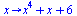 proc (x) options operator, arrow; `+`(`*`(`^`(x, 4)), x, 6) end proc